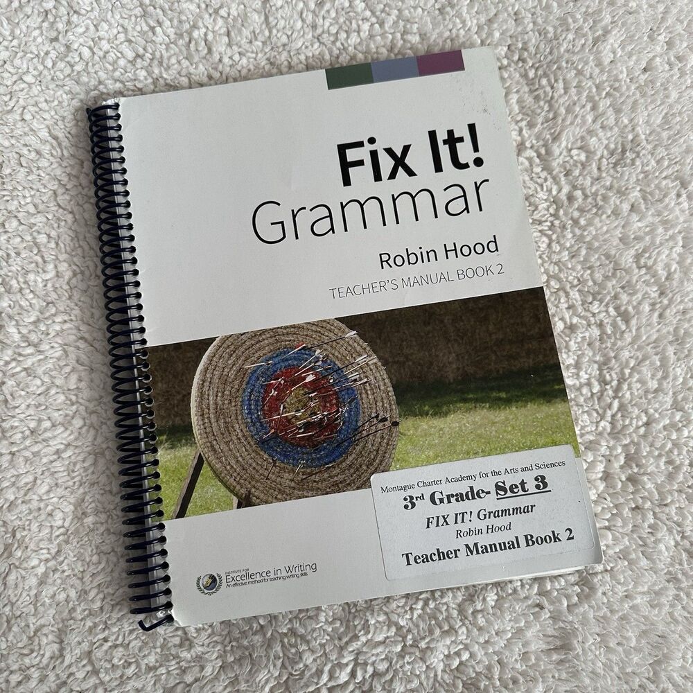 IEW Fix It! Grammar Robin Hood Teachers Manual Book 2 3rd Edition